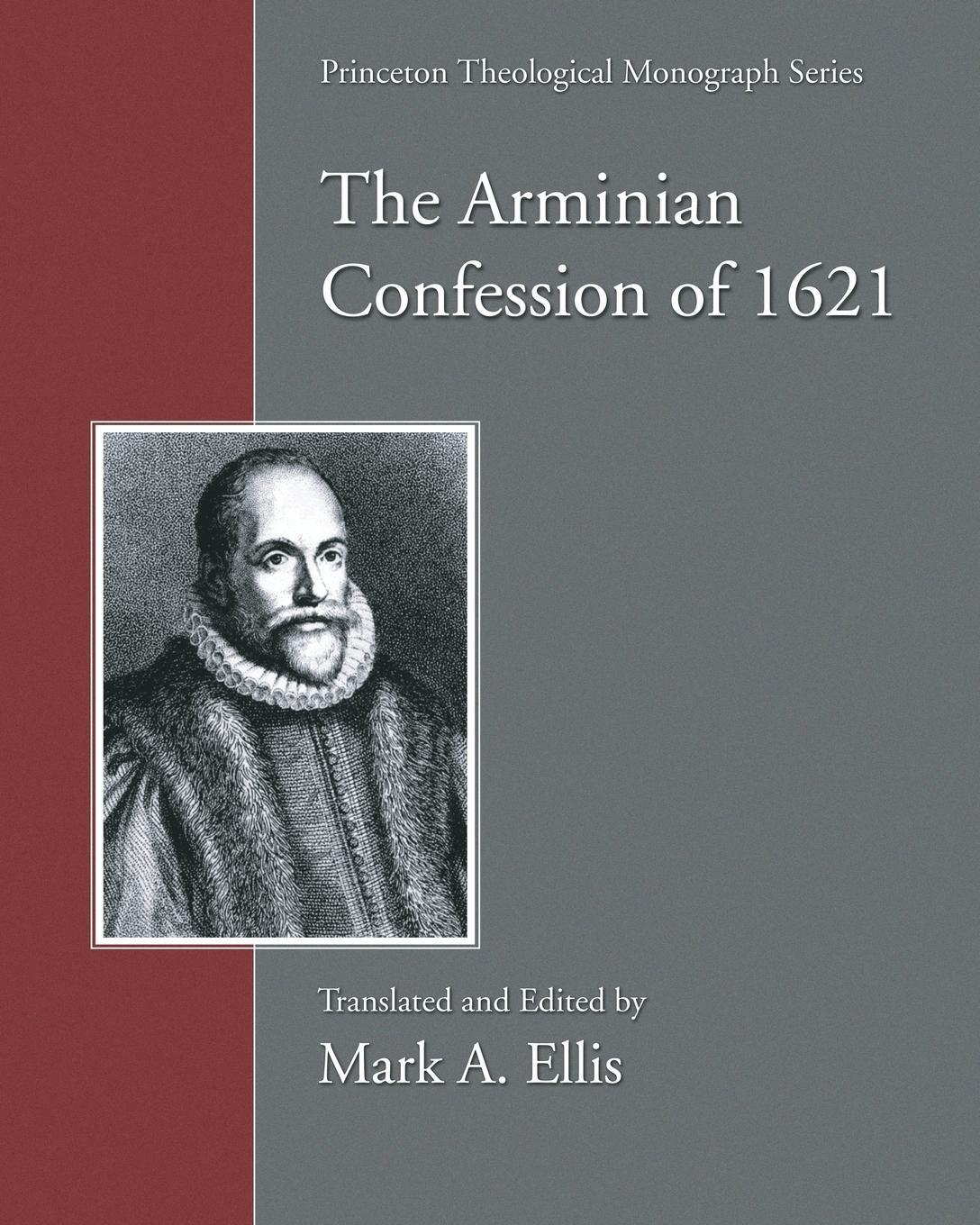 Cover: 9781597523370 | Arminian Confession of 1621 | Mark A Ellis | Taschenbuch | Paperback