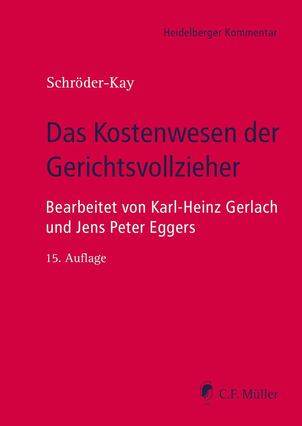 Cover: 9783811459144 | Das Kostenwesen der Gerichtsvollzieher | J. H. Schröder-Kay | Buch