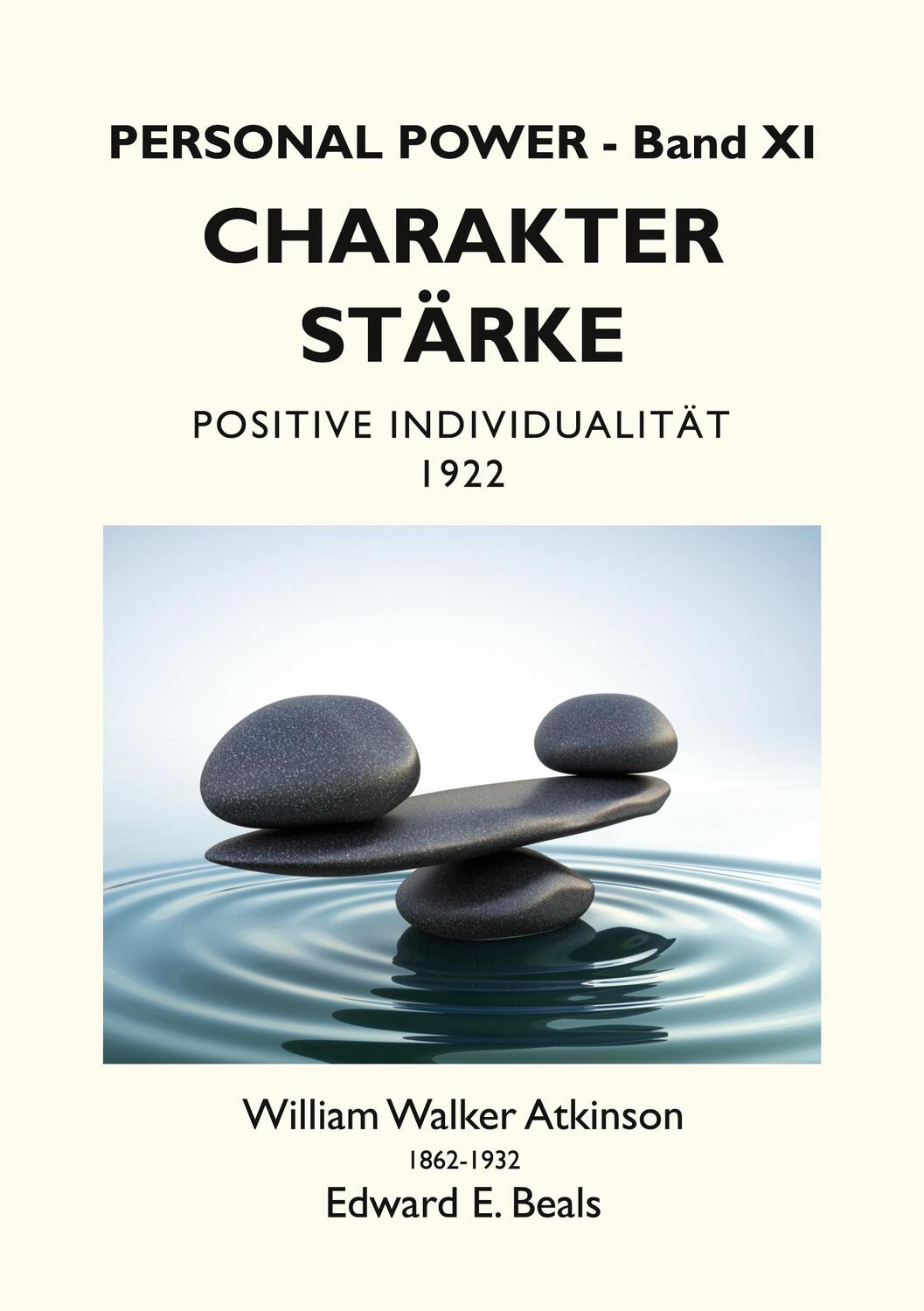 Cover: 9783754303726 | Charakterstärke | Positive Individualität - 1922 | Atkinson (u. a.)
