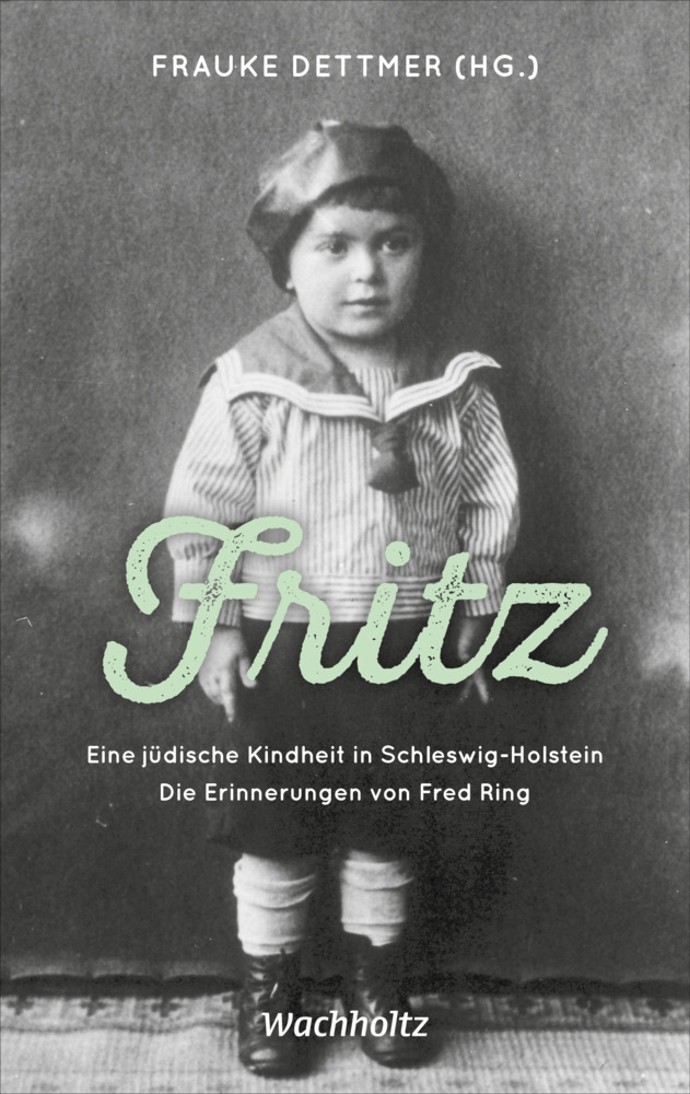 Cover: 9783529050565 | Fritz. Eine jüdische Kindheit in Schlewig-Holstein | Frauke Dettmer