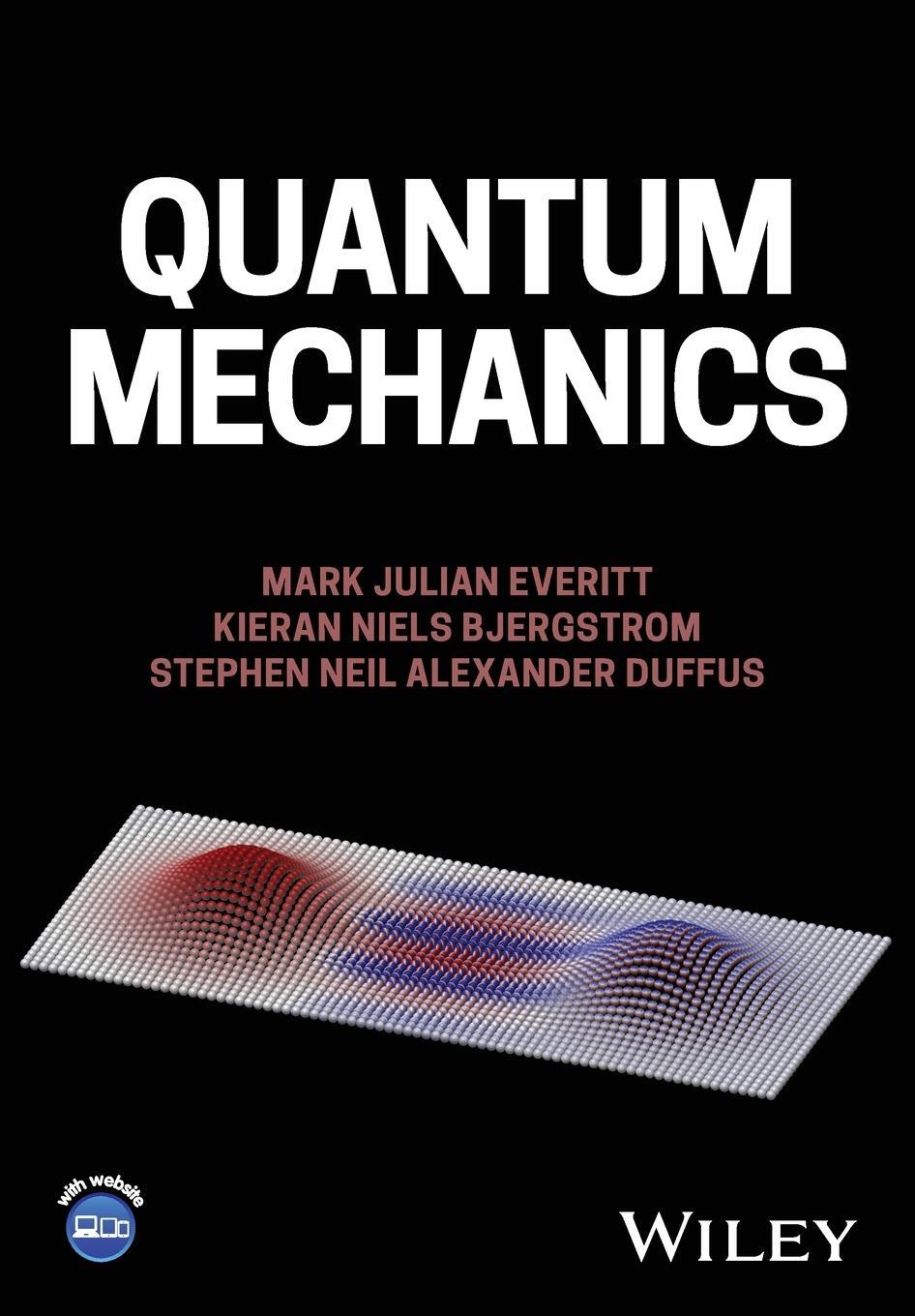 Cover: 9781119829874 | Quantum Mechanics | Kieran Niels Bjergstrom (u. a.) | Taschenbuch