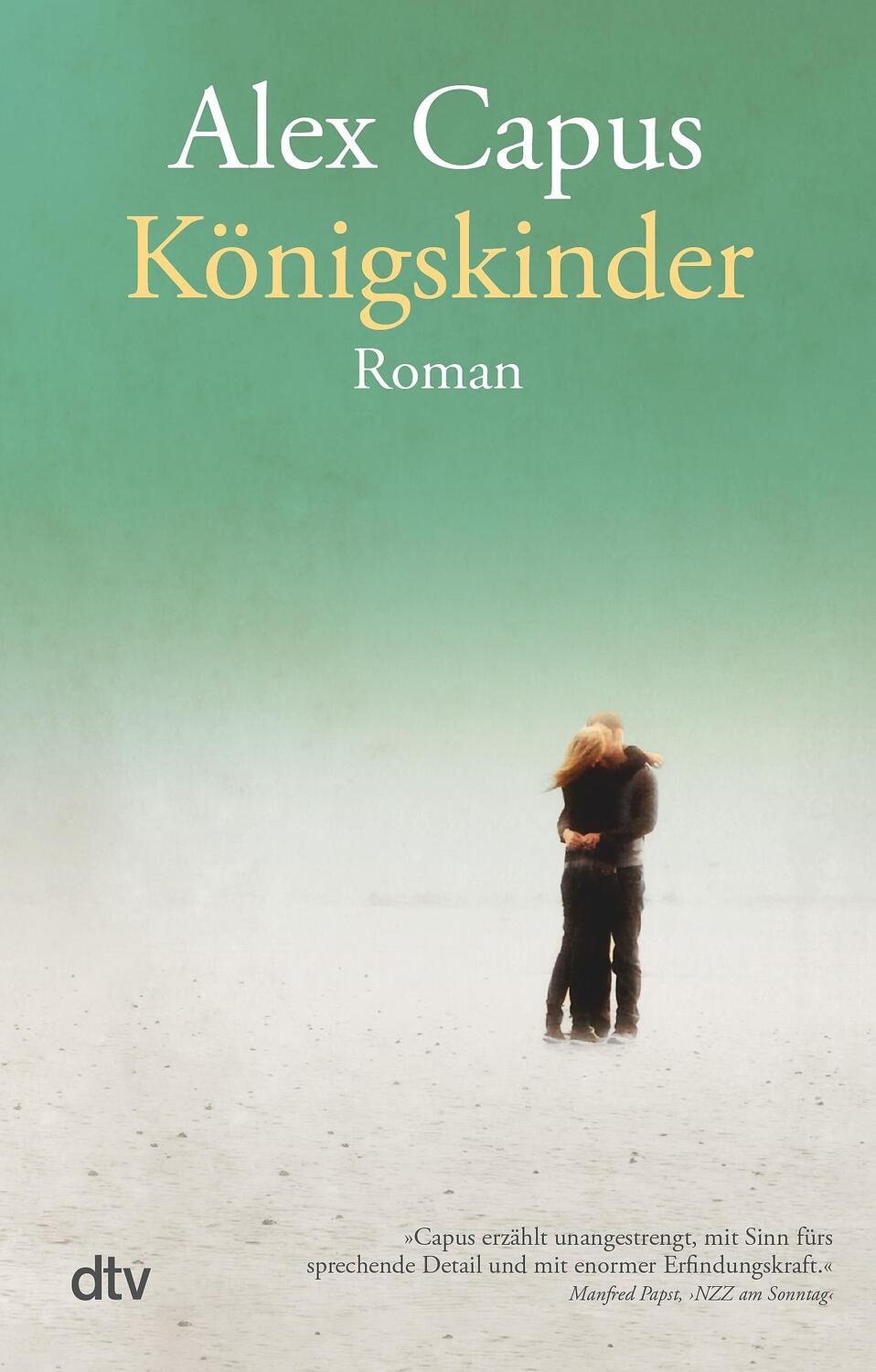 Cover: 9783423147453 | Königskinder | Roman | Alex Capus | Taschenbuch | 192 S. | Deutsch