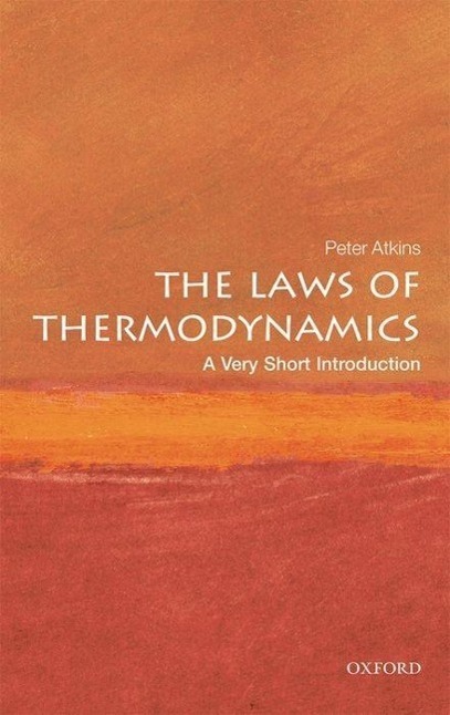Cover: 9780199572199 | The Laws of Thermodynamics: A Very Short Introduction | Peter Atkins