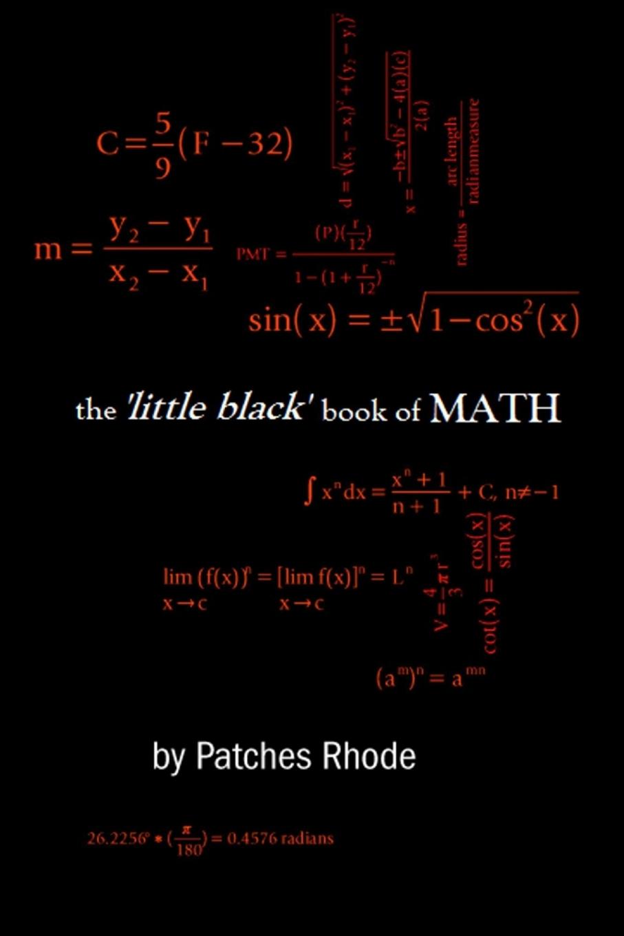 Cover: 9780557061914 | the 'little black' book of MATH | Patches Rhode | Taschenbuch | 2009