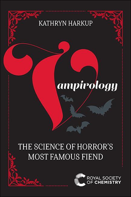 Cover: 9781839161575 | Vampirology | The Science of Horror's Most Famous Fiend | Harkup