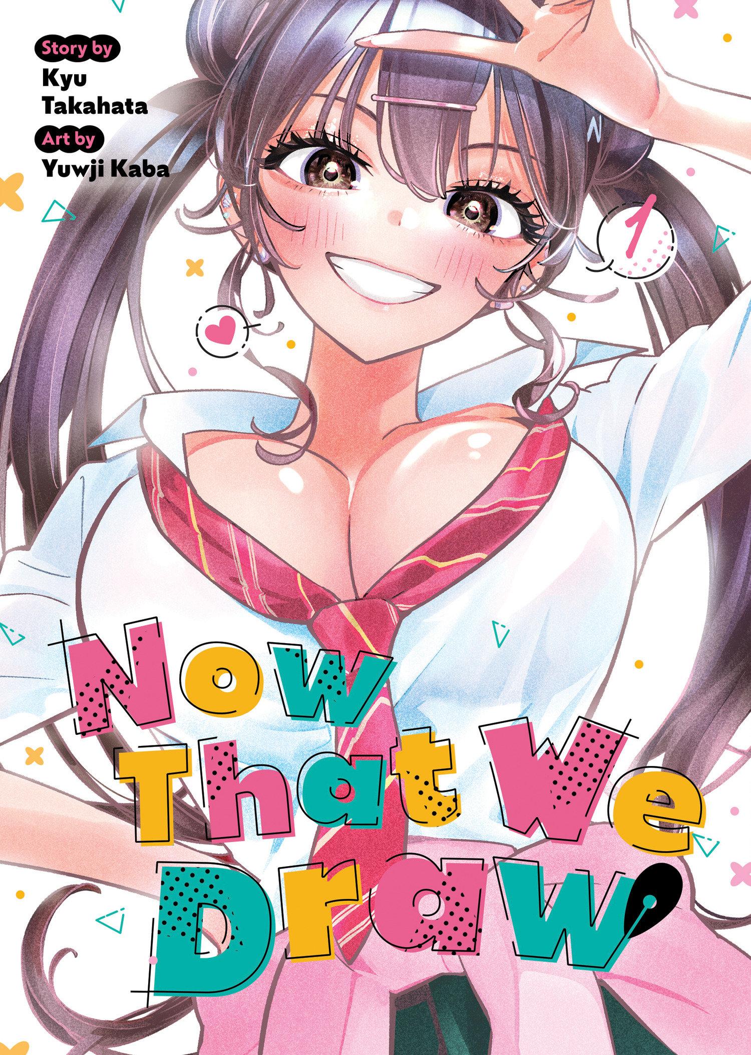 Cover: 9798891608672 | Now That We Draw Vol. 1 | Kyu Takahata | Taschenbuch | Englisch | 2025