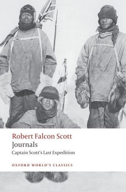 Cover: 9780199536801 | Journals | Captain Scott's Last Expedition | Robert Falcon Scott