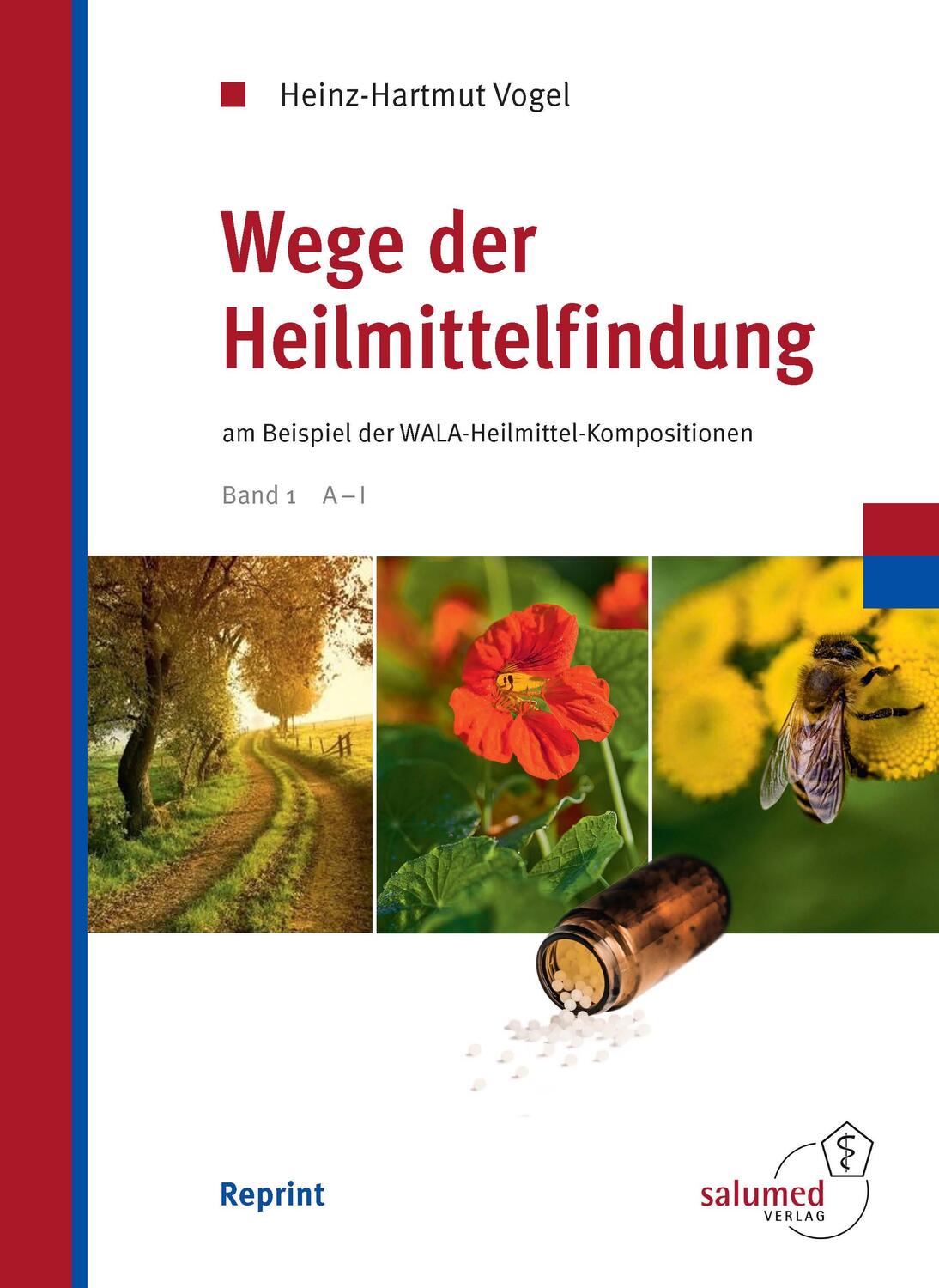 Cover: 9783981553512 | Wege der Heilmittelfindung | Heinz-Hartmut Vogel | Buch | Deutsch