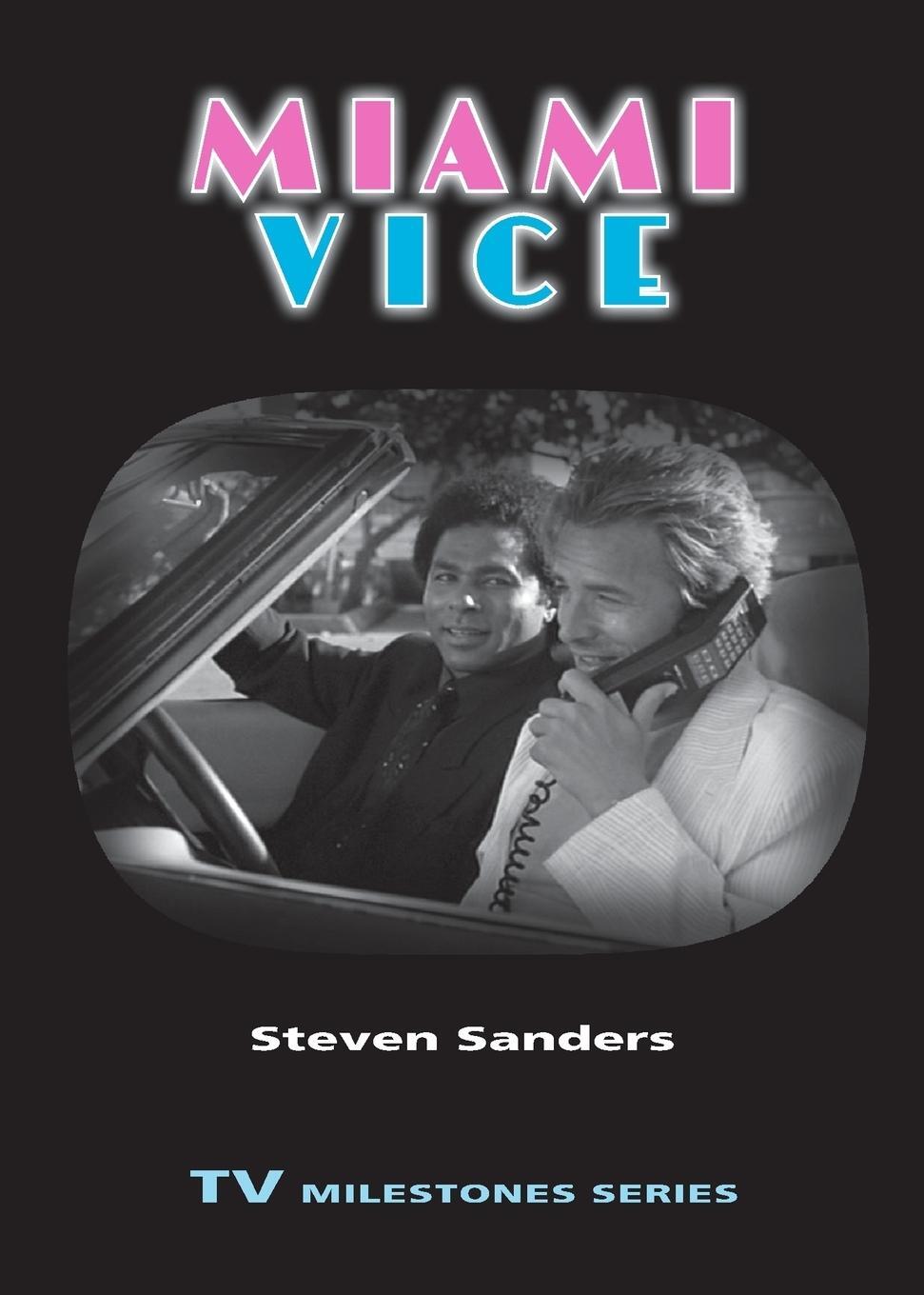 Cover: 9780814334195 | Miami Vice | Steven Sanders | Taschenbuch | Paperback | Englisch