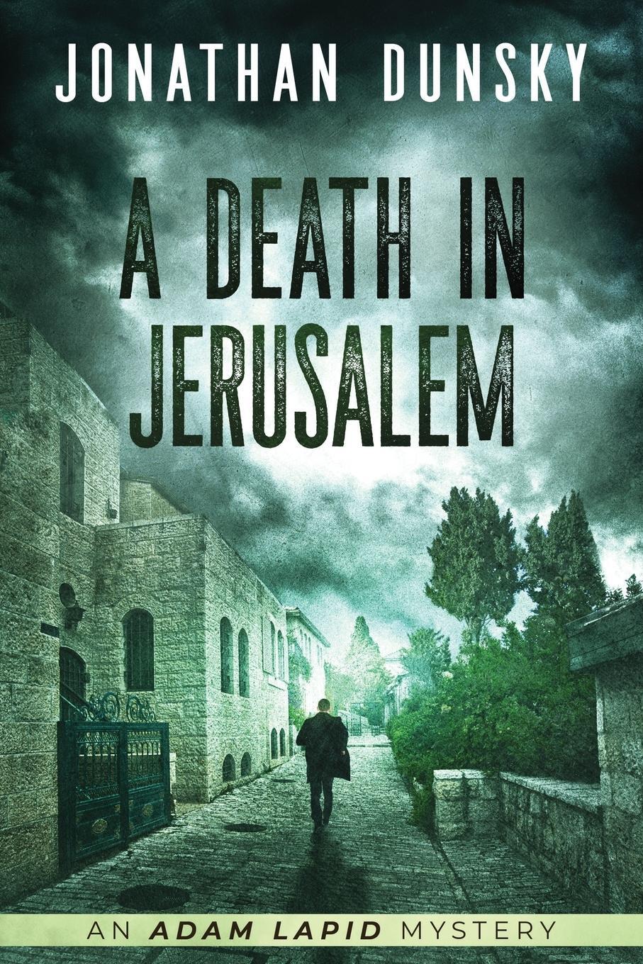 Cover: 9789657795217 | A Death in Jerusalem | Jonathan Dunsky | Taschenbuch | Paperback