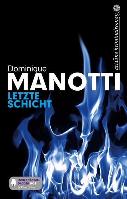Cover: 9783867541886 | Letzte Schicht | Dominique Manotti | Taschenbuch | Ariadne | Deutsch