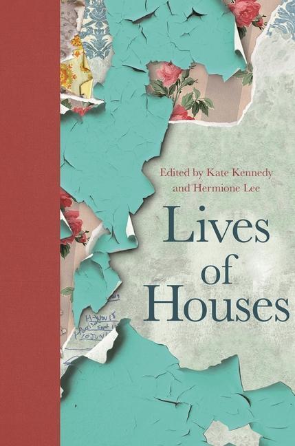 Cover: 9780691193663 | Lives of Houses | Kate Kennedy (u. a.) | Buch | Englisch | 2020