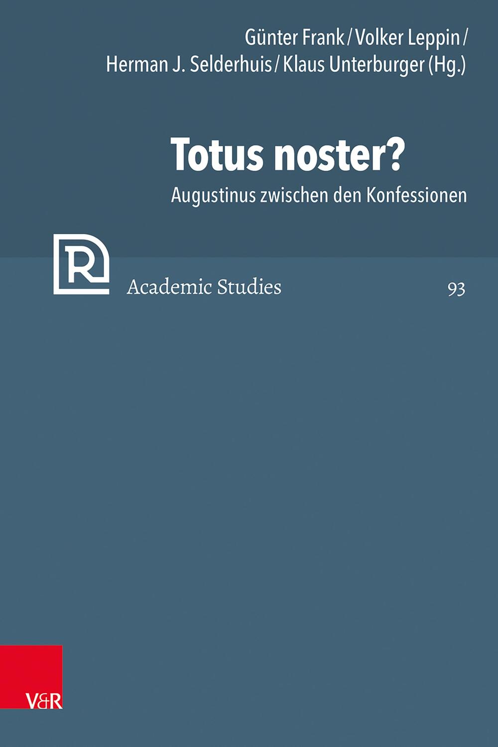 Cover: 9783525573525 | Totus noster? | Augustinus zwischen den Konfessionen | Buch | 280 S.