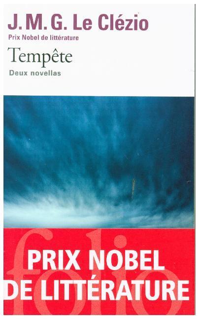 Cover: 9782070467570 | Tempête | Deux novellas | J M G Le Clézio | Taschenbuch | 256 S.