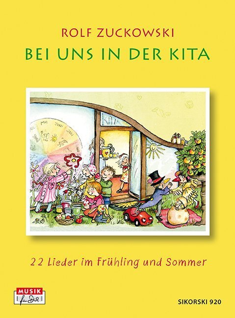Cover: 9783940982698 | Bei uns in der Kita | Rolf Zuckowski | Taschenbuch | 94 S. | Deutsch