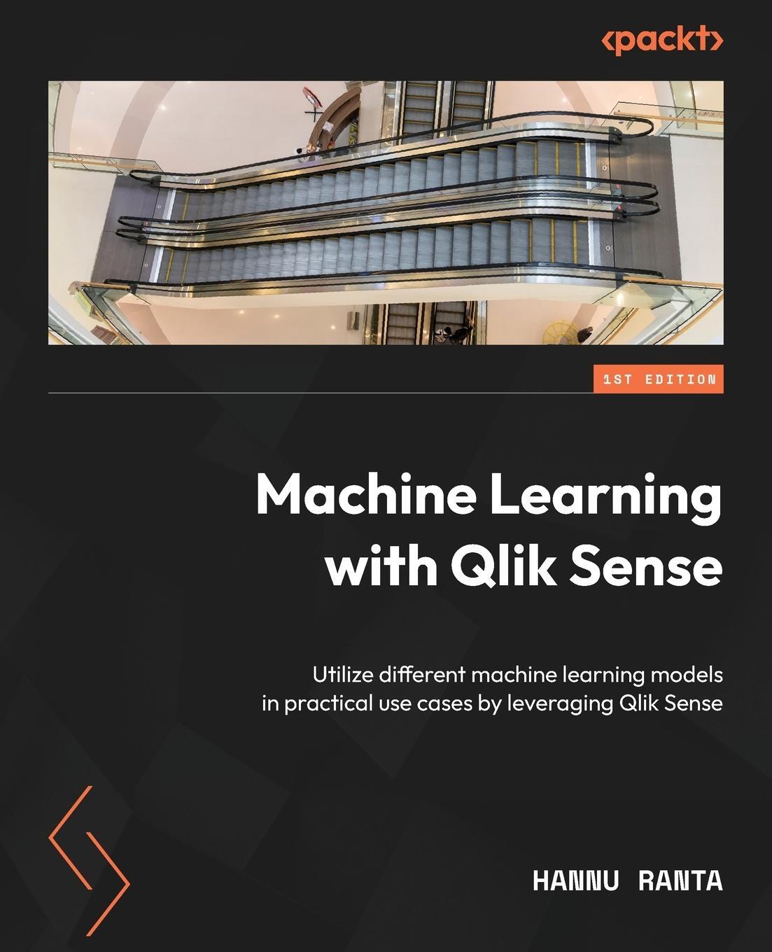 Cover: 9781805126157 | Machine Learning with Qlik Sense | Hannu Ranta | Taschenbuch | 2023