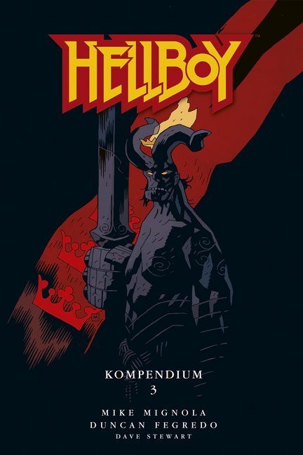 Cover: 9783959817875 | Hellboy Kompendium 3. Bd.3 | Mike Mignola (u. a.) | Buch | 600 S.