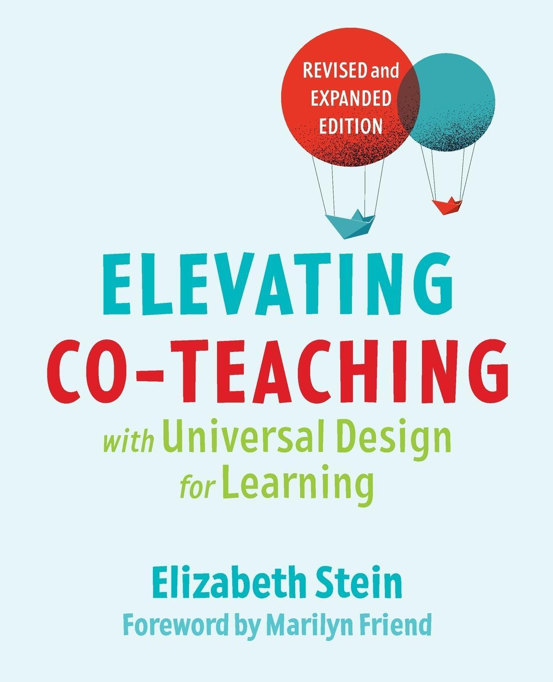 Cover: 9781930583986 | Elevating Co-teaching with Universal Design for Learning | Stein