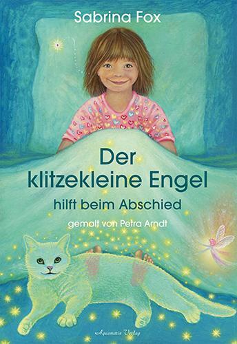Cover: 9783894275433 | Der klitzekleine Engel hilft beim Abschied | Sabrina Fox | Taschenbuch