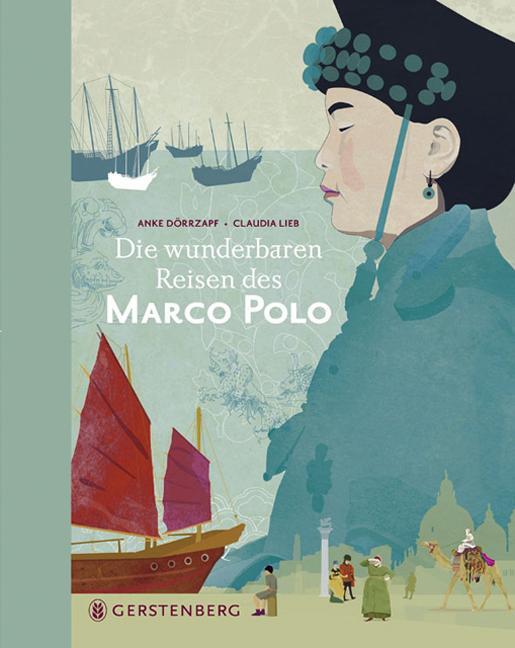 Cover: 9783836952569 | Marco Polo | Die wunderbaren Reisen des Marco Polo | Anke Dörrzapf