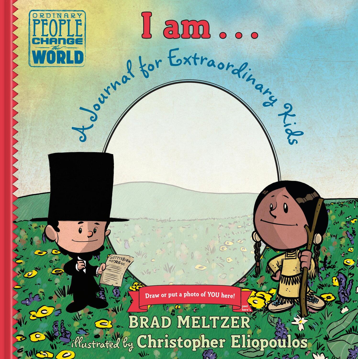Cover: 9780525577003 | I Am...: A Journal for Extraordinary Kids | Brad Meltzer | Buch | 2019