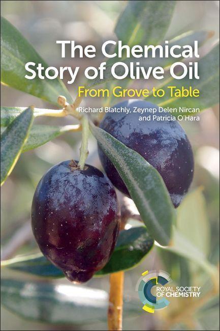 Cover: 9781782628569 | The Chemical Story of Olive Oil | From Grove to Table | Taschenbuch