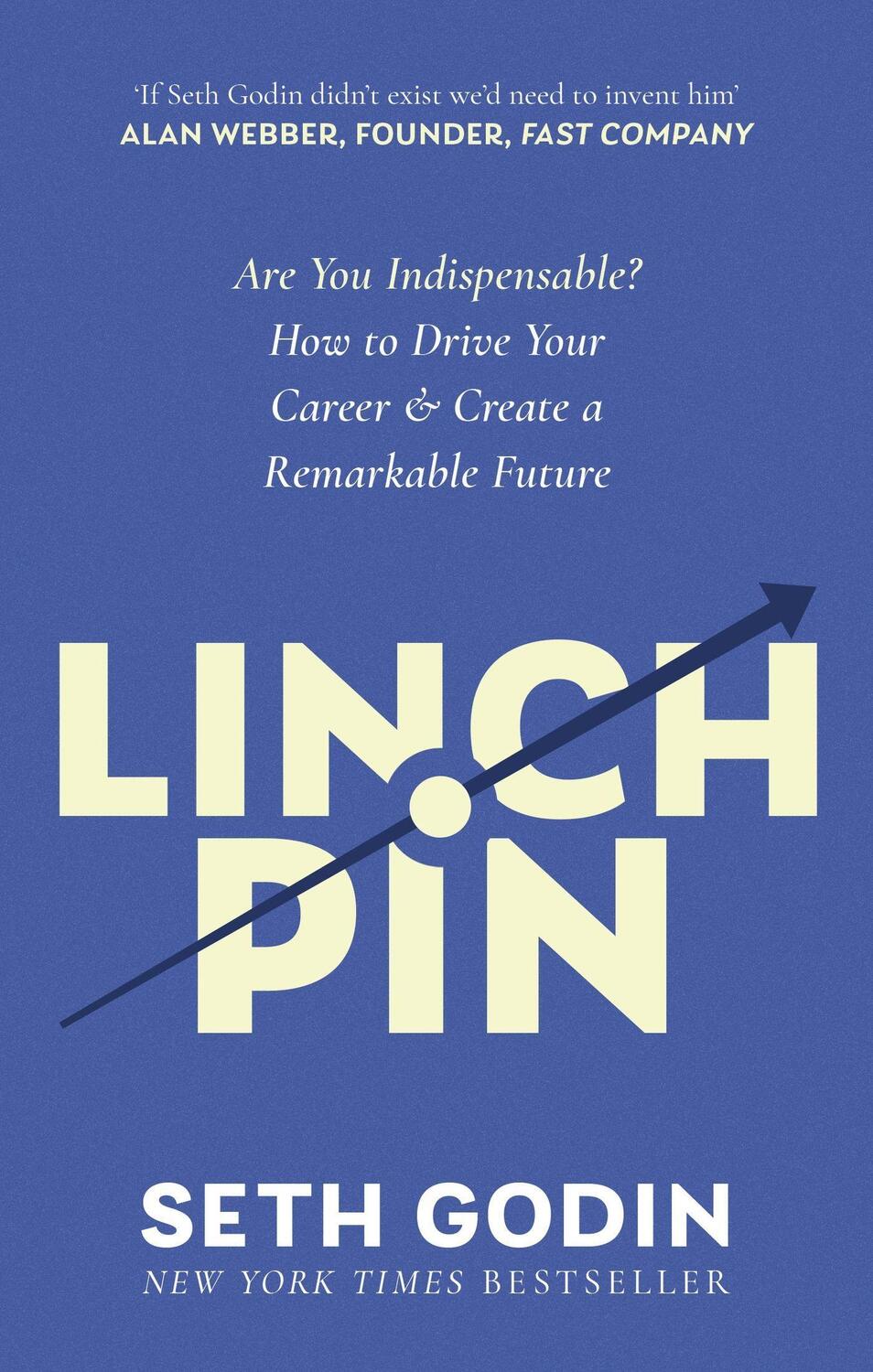 Cover: 9780349439815 | Linchpin | Seth Godin | Taschenbuch | 2024 | Little, Brown Book Group