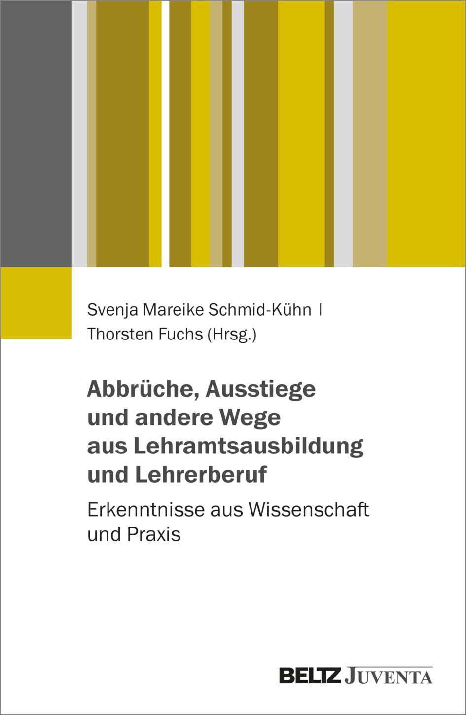 Cover: 9783779976349 | Abbrüche, Ausstiege und andere Wege aus Lehramtsausbildung und...