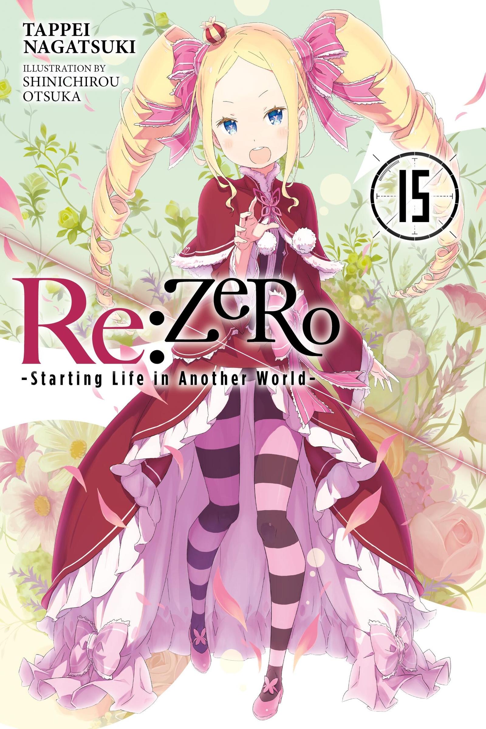 Cover: 9781975383268 | RE: Zero -Starting Life in Another World-, Vol. 15 (Light Novel)