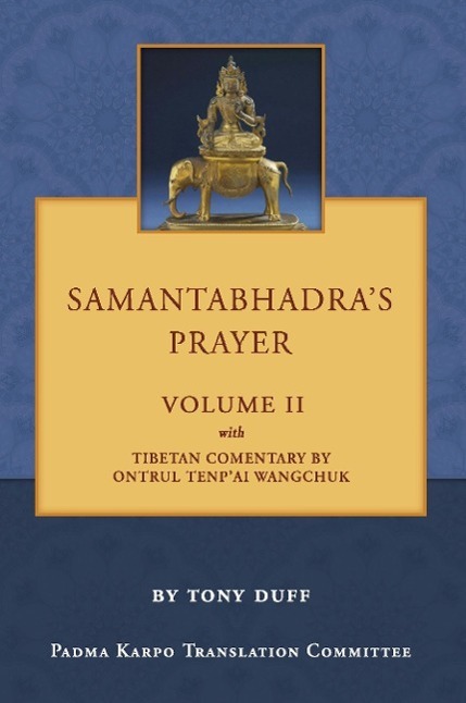 Cover: 9789937572835 | Samantabhadra's Prayer Volume II | Tony Duff | Taschenbuch | Paperback