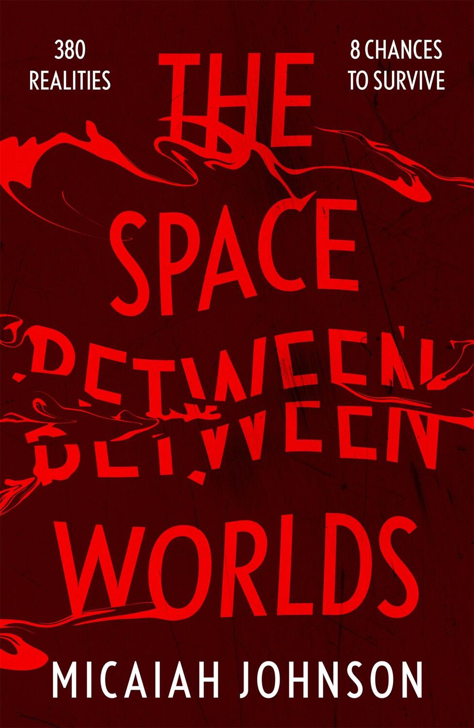Cover: 9781529387117 | The Space Between Worlds | Micaiah Johnson | Taschenbuch | 328 S.