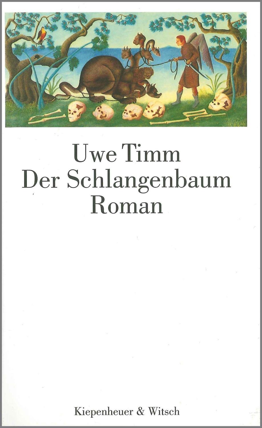Cover: 9783462017861 | Der Schlangenbaum | Roman | Uwe Timm | Buch | 336 S. | Deutsch | 1986