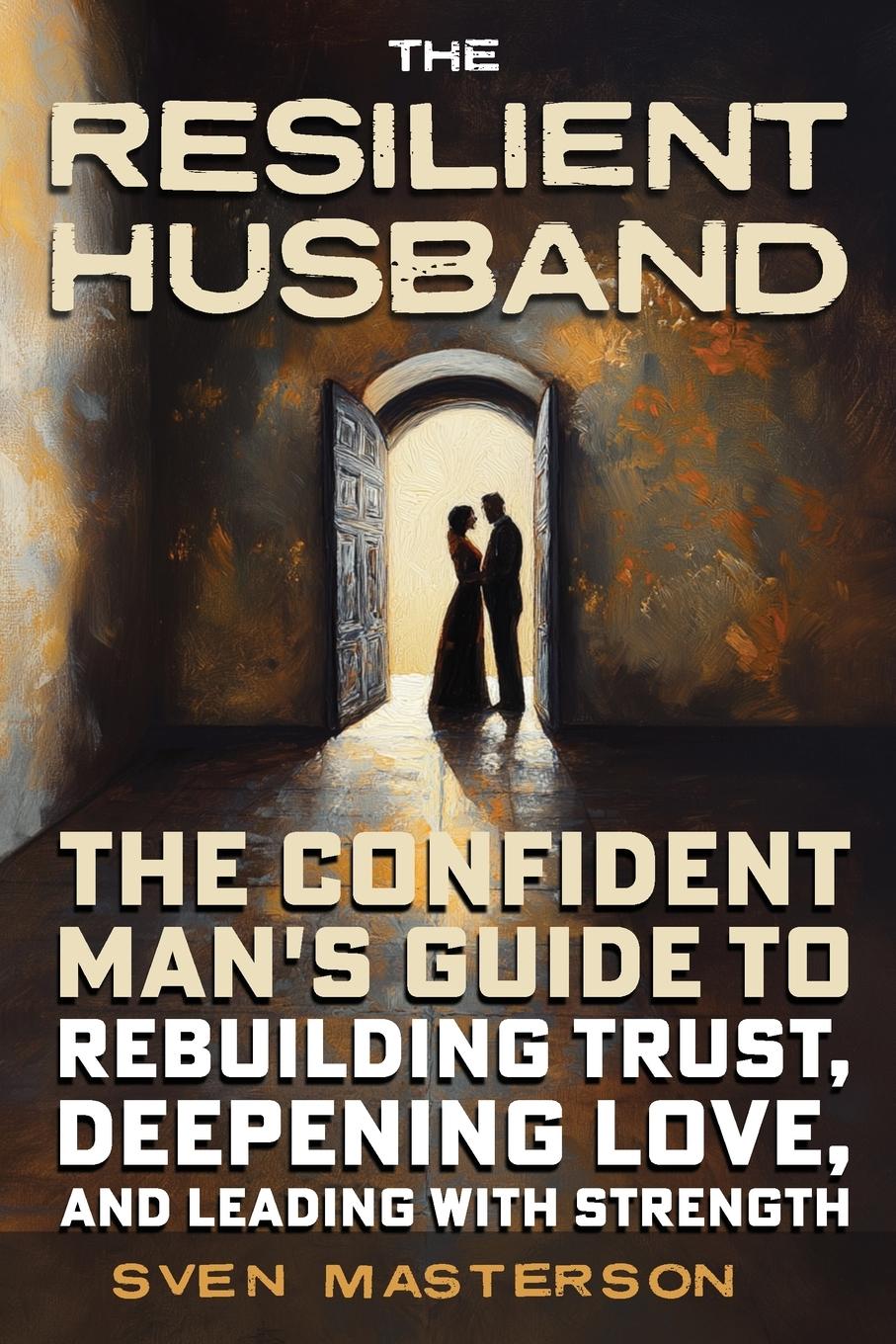 Cover: 9798992109863 | The Resilient Husband | Sven Masterson | Taschenbuch | Englisch | 2025