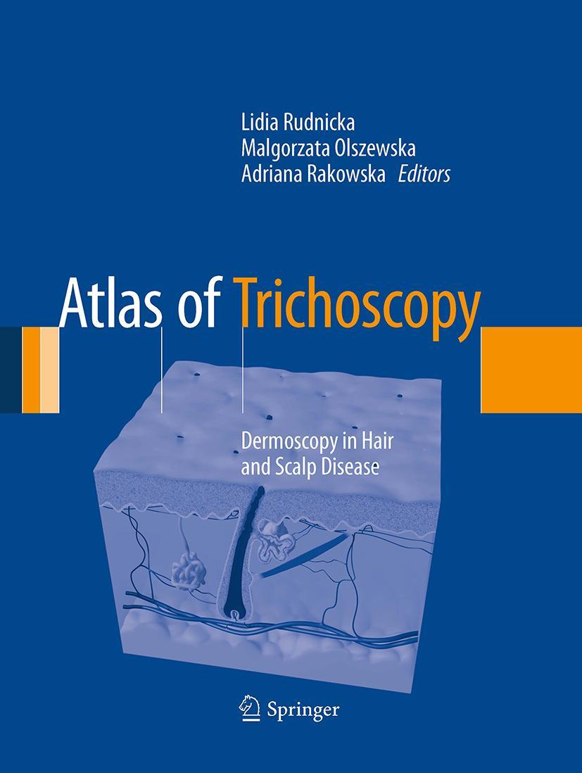 Cover: 9781447170082 | Atlas of Trichoscopy | Dermoscopy in Hair and Scalp Disease | Buch