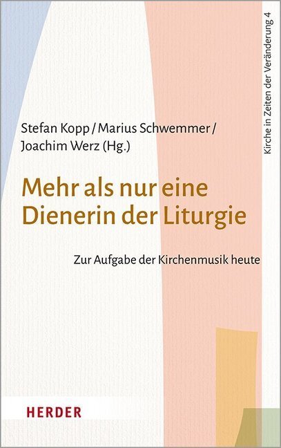 Cover: 9783451388248 | Mehr als nur eine Dienerin der Liturgie | Marius Schwemmer (u. a.)