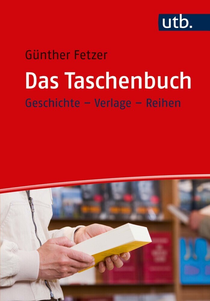 Cover: 9783825251550 | Das Taschenbuch | Geschichte - Verlage - Reihen | Günther Fetzer | UTB