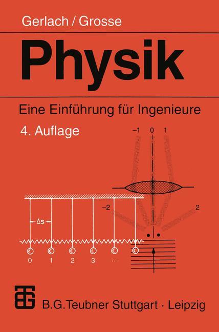 Cover: 9783519332121 | Physik | Eine Einführung für Ingenieure | Peter Grosse (u. a.) | Buch