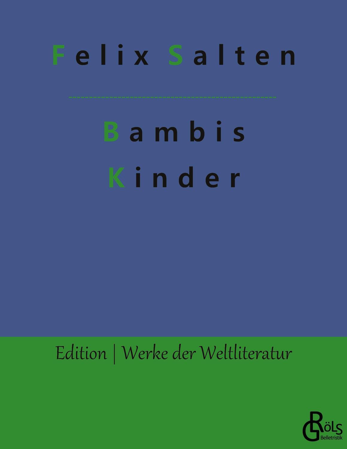 Cover: 9783988281432 | Bambis Kinder | Felix Salten | Taschenbuch | Paperback | Deutsch