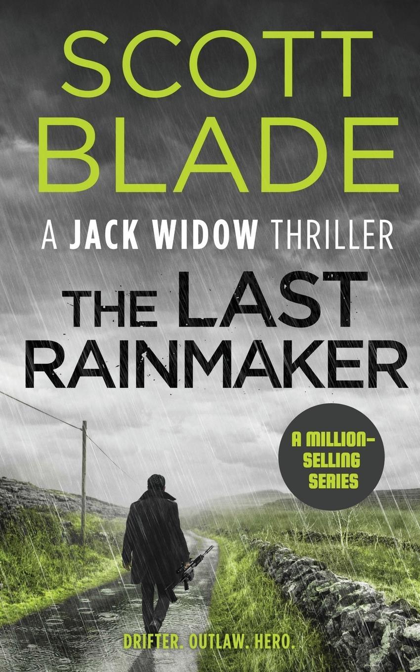 Cover: 9781955924177 | The Last Rainmaker | Scott Blade | Taschenbuch | Jack Widow | Englisch