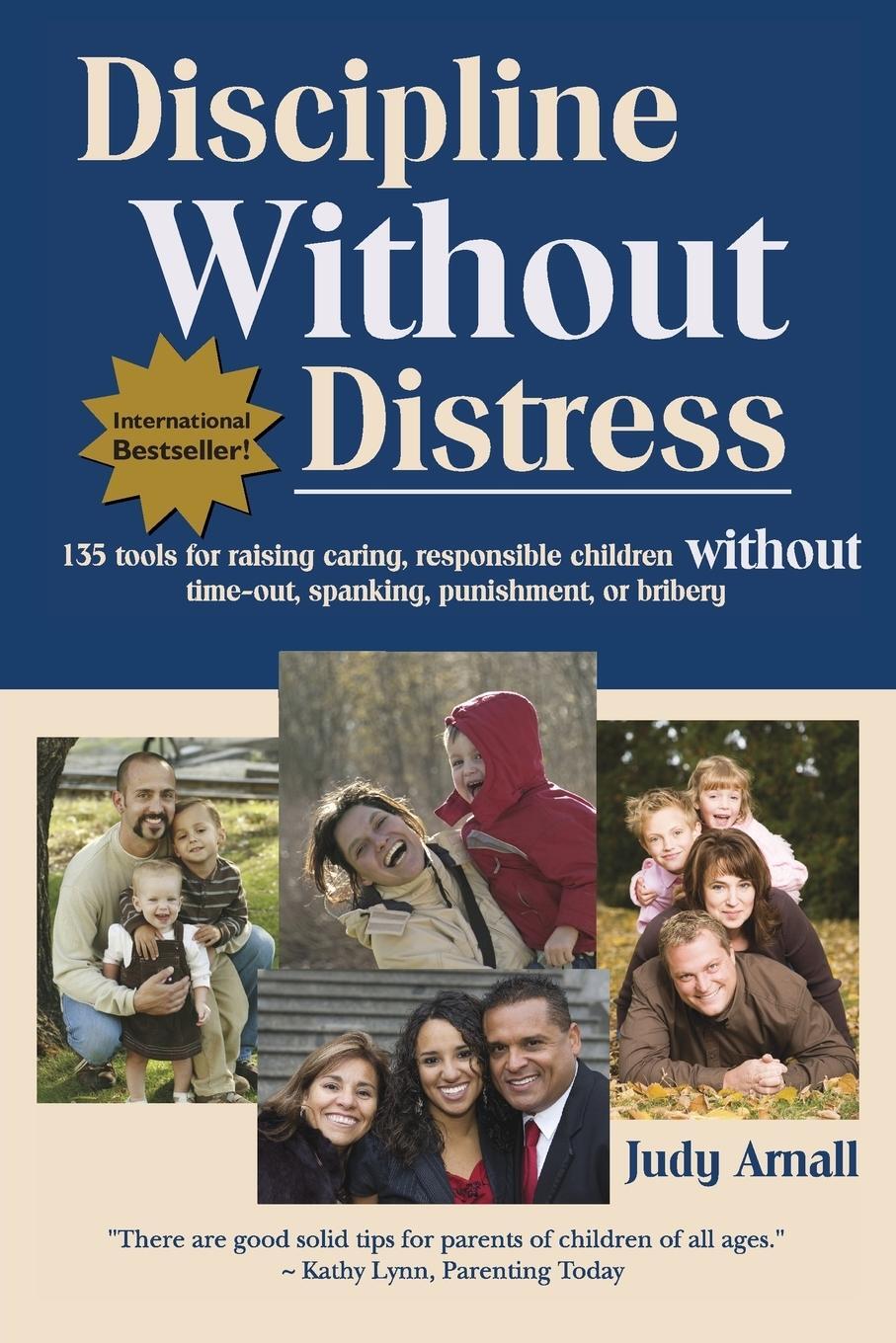 Cover: 9780978050900 | Discipline Without Distress | Judy L Arnall | Taschenbuch | Paperback