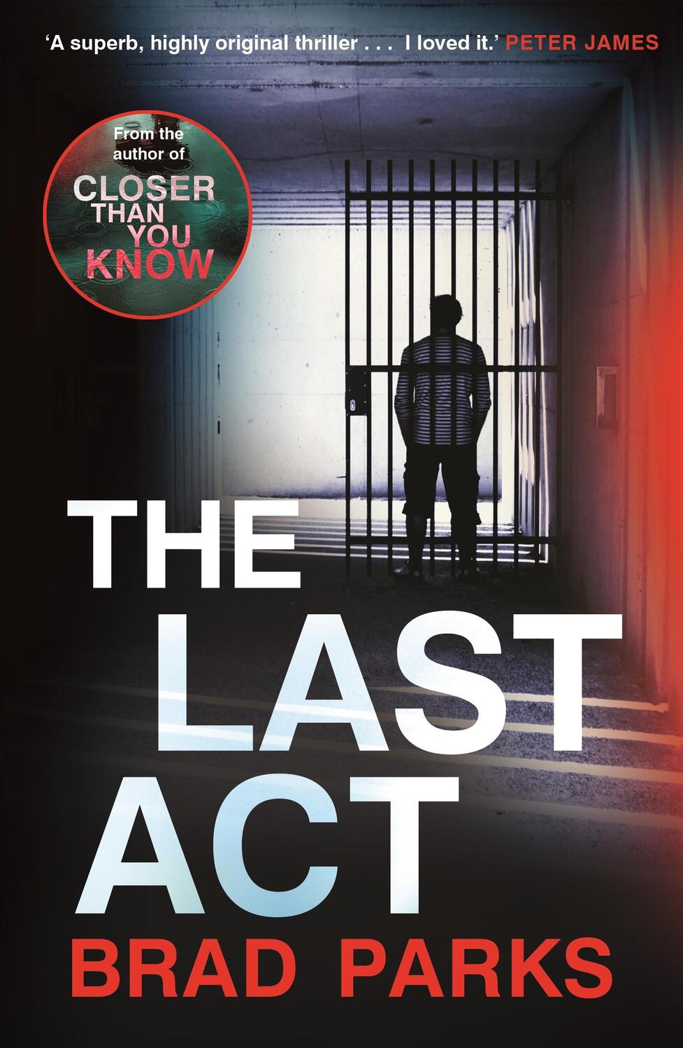 Cover: 9780571346493 | The Last Act | Brad Parks | Taschenbuch | Englisch | 2020