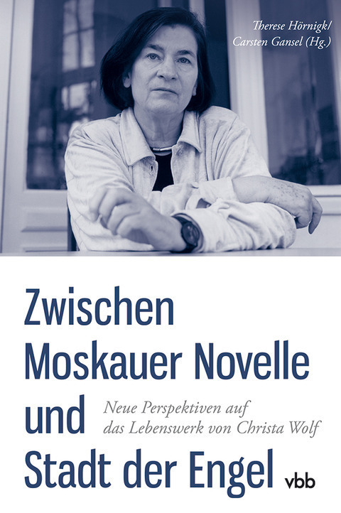 Cover: 9783945256275 | Zwischen Moskauer Novelle und Stadt der Engel | Hörnigk (u. a.) | Buch