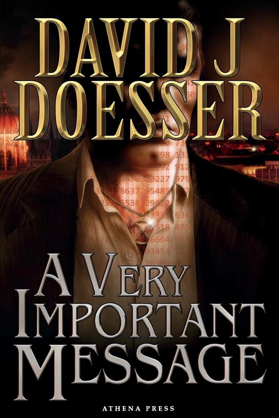 Cover: 9781847482327 | A Very Important Message | David J. Doesser | Taschenbuch | Paperback