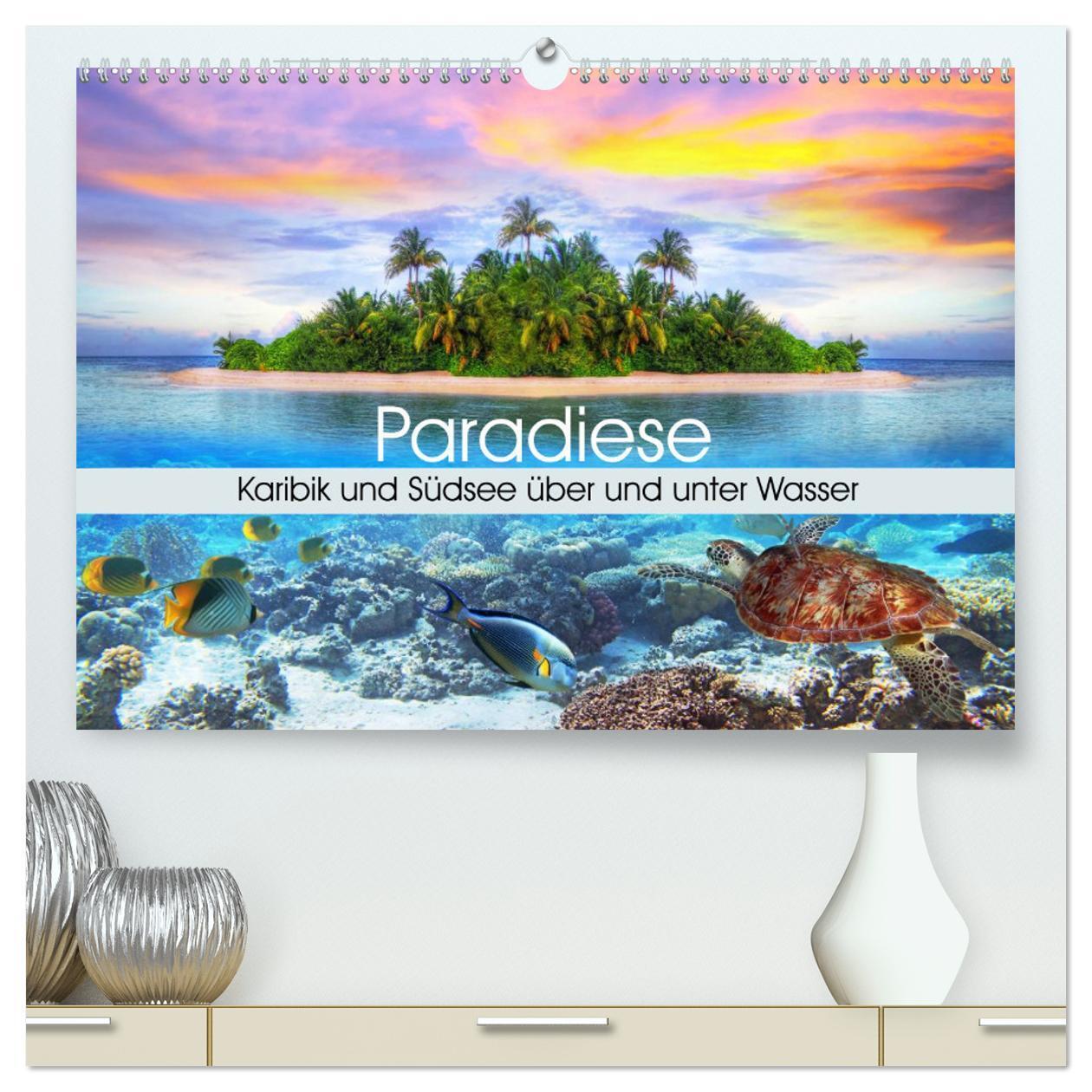 Cover: 9783675462960 | Paradiese. Karibik und Südsee über und unter Wasser (hochwertiger...