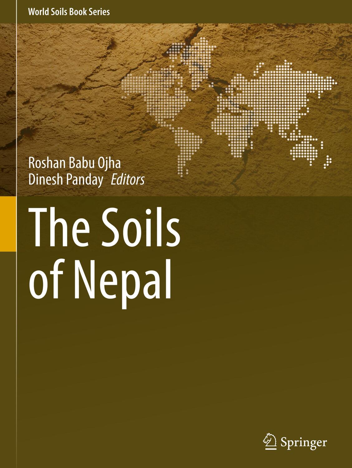 Cover: 9783030809980 | The Soils of Nepal | Dinesh Panday (u. a.) | Buch | xviii | Englisch