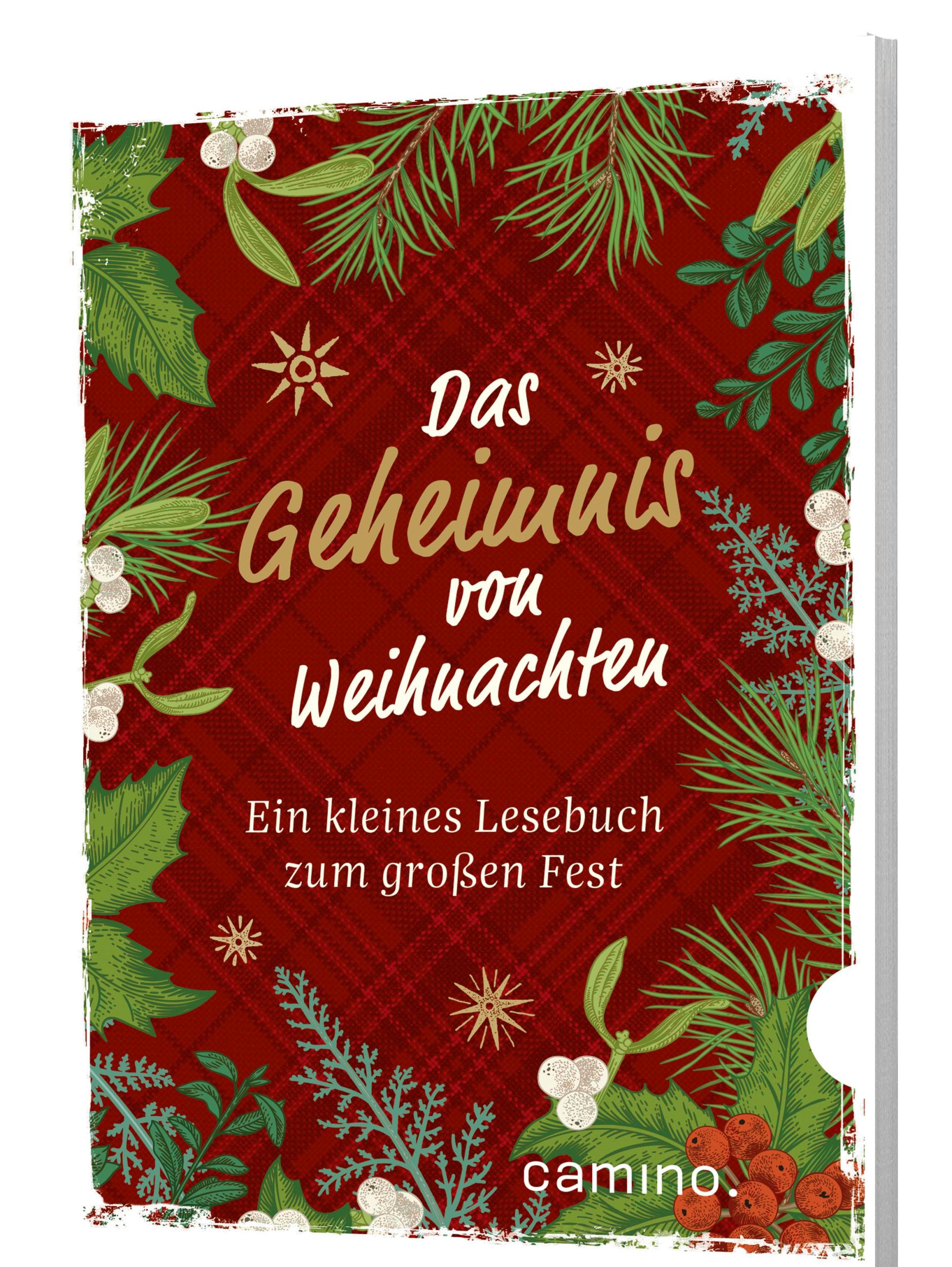 Cover: 9783961572076 | Das Geheimnis von Weihnachten | Ein kleines Lesebuch zum großen Fest