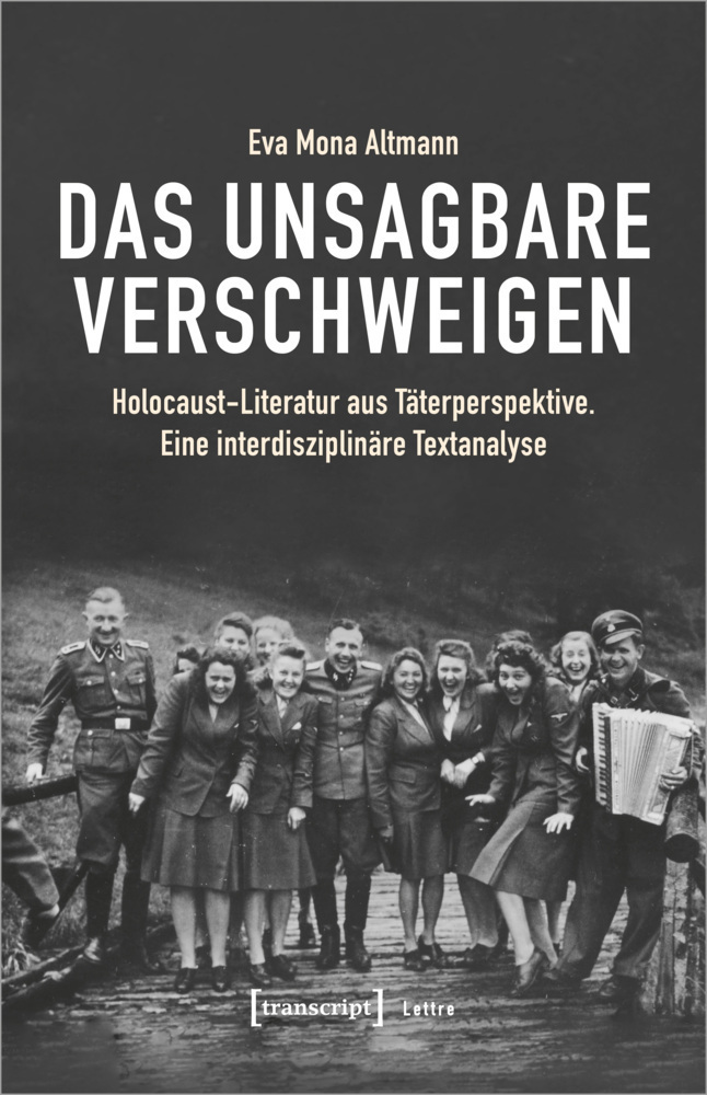 Cover: 9783837654684 | Das Unsagbare verschweigen | Eva Mona Altmann | Taschenbuch | Deutsch