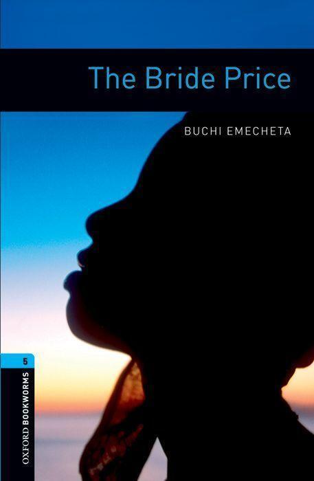 Cover: 9780194792189 | Level 5: The Bride Price | Buchi Emecheta | Taschenbuch | 103 S.