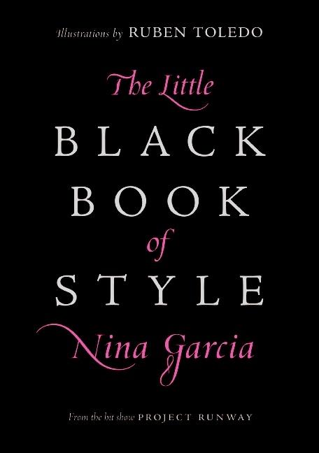 Cover: 9780061234903 | The Little Black Book of Style | Nina Garcia | Buch | 144 S. | 2007