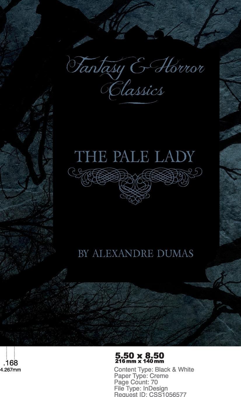Cover: 9781528770583 | Pale Lady (Fantasy and Horror Classics) | Alexandre Dumas | Buch